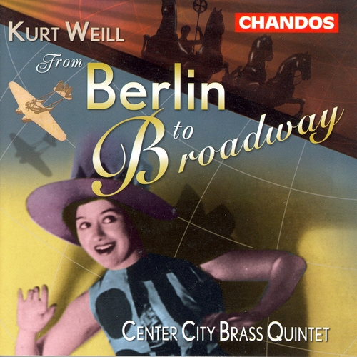 Couverture FROM BERLIN TO BROADWAY: ARR. POUR QUINTETTE DE CUIVRES de Kurt WEILL