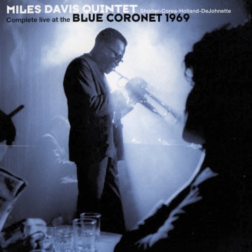 Couverture COMPLETE LIVE AT THE BLUE CORONET 1969 de Miles DAVIS QUINTET