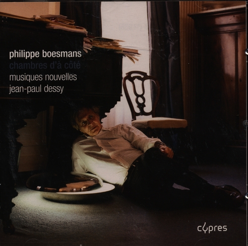 Couverture CHAMBRES D'À CÔTÉ / SEXTUOR CLAVIER / ORNAMENTED ZONE / ... de Philippe BOESMANS