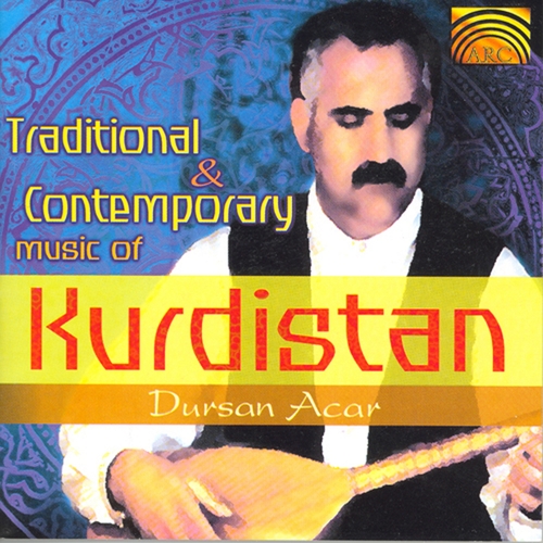 Couverture TRADITIONAL & CONTEMPORARY MUSIC OF KURDISTAN de Dursan ACAR