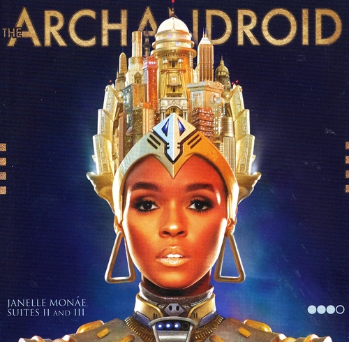 Couverture THE ARCHANDROID de Janelle MONÁE