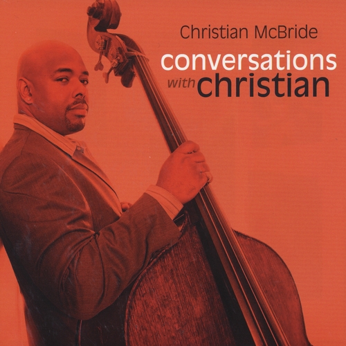 Couverture CONVERSATIONS WITH CHRISTIAN de Christian MCBRIDE