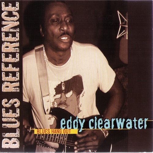 Couverture BLUES HANG OUT de Eddy "The Chief" CLEARWATER