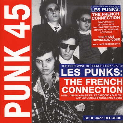 Couverture PUNK 45, VOL.7 : LES PUNKS, THE FRENCH CONNECTION