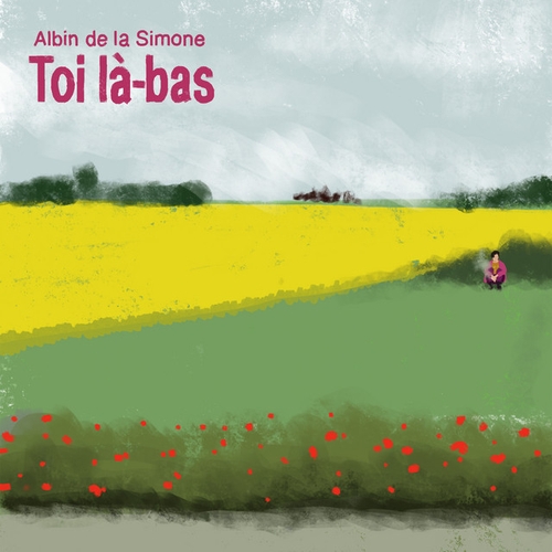 Couverture TOI LÀ-BAS de Albin DE LA SIMONE