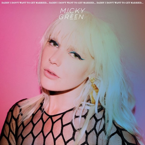 Couverture DADDY I DON'T WANT TO GET MARRIED... de Micky GREEN