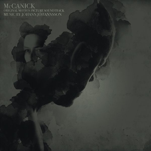Couverture MCCANICK ORIGINAL MOTION PICTURE SOUNDTRACK de Jóhann JÓHANNSSON