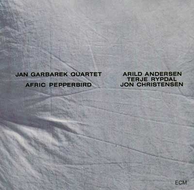 Couverture AFRIC PEPPERBIRD de Jan GARBAREK