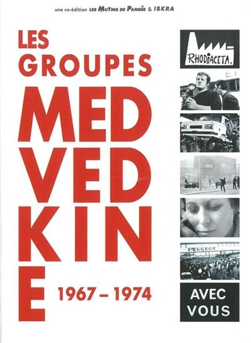 Couverture LES FILMS DES GROUPES MEDVEDKINE (LIVRE + DVD)