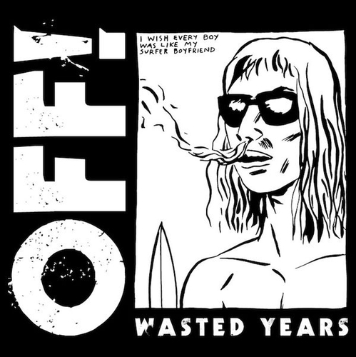 Couverture WASTED YEARS de OFF!