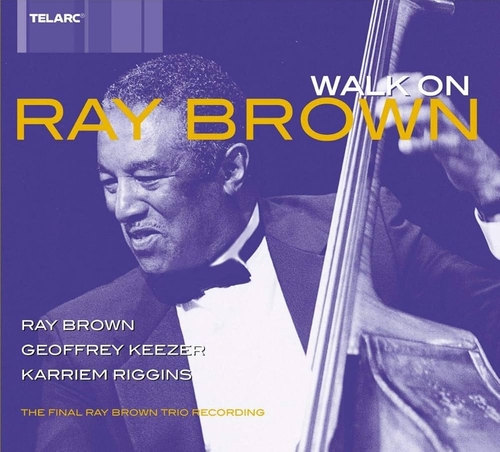 Couverture WALK ON de Ray BROWN
