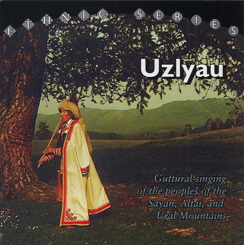 Couverture UZLYAU. GUTTURAL SINGING OF THE PEOPLES OF THE SAYAN, ALTAI,