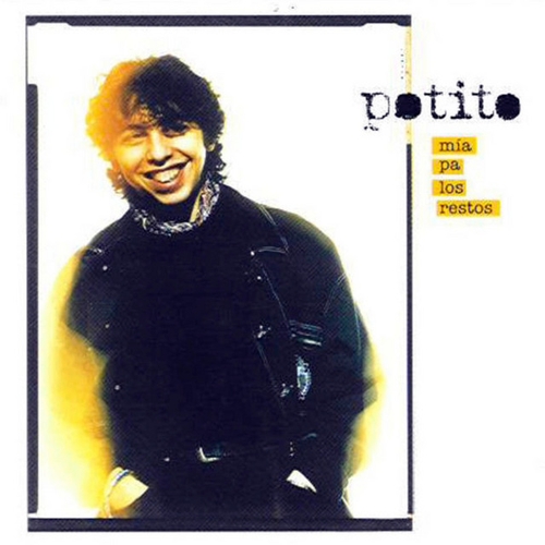 Couverture MIA PA LOS RESTOS de POTITO