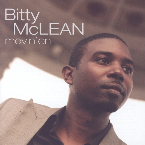 Couverture MOVIN' ON de Bitty MCLEAN