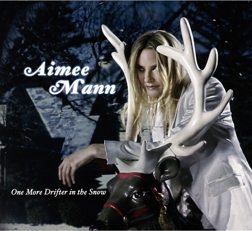 Couverture ONE MORE DRIFTER IN THE SNOW de Aimee MANN
