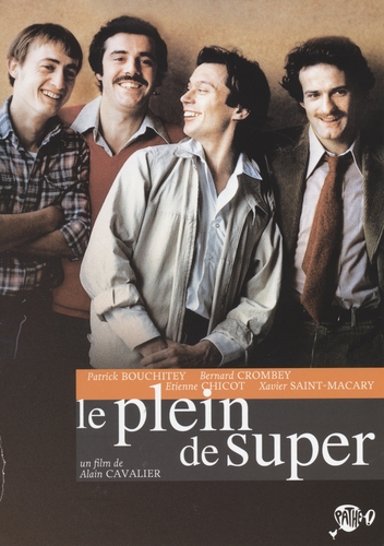 Couverture LE PLEIN DE SUPER de Alain CAVALIER