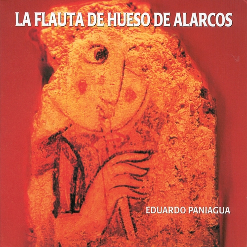 Couverture FLAUTA DE HUESO DE ALARCOS de Eduardo PANIAGUA