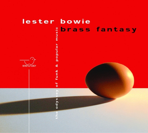 Couverture THE ODYSSEY OF FUNK & POPULAR MUSIC de Lester BOWIE'S BRASS FANTASY