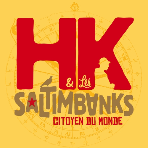 Couverture CITOYEN DU MONDE de HK & LES SALTIMBANKS