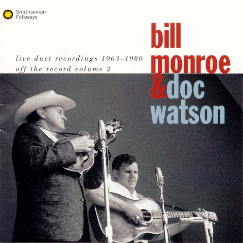 Couverture LIVE DUET RECORDINGS 1963-1980 OFF THE RECORD VOLUME 2 de Bill MONROE