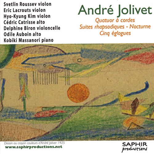 Couverture QUATUOR CORDES / SUITE RHAPSODIQUE / 5 EGLOGUES / NOCTURNE de André JOLIVET