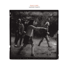 Couverture GARDEN PARTI / CAROLINE, YES de CAROLINE