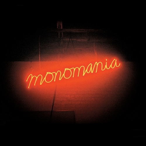 Couverture MONOMANIA de DEERHUNTER