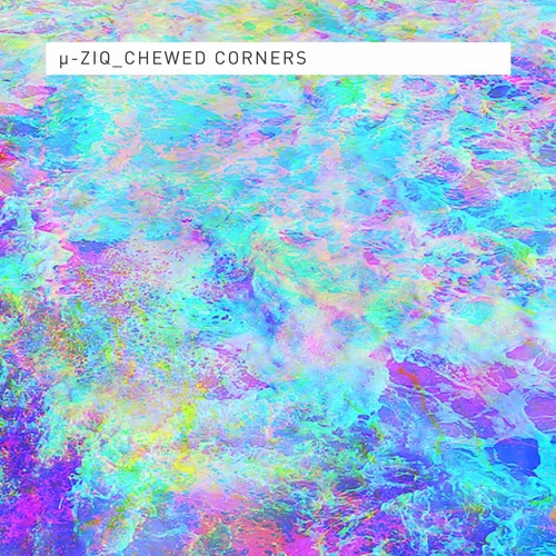 Couverture CHEWED CORNERS de MU-ZIQ