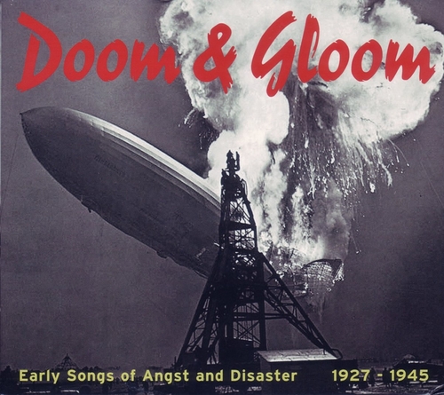 Couverture DOOM & GLOOM. EARLY SONGS OF ANGST AND DISASTER