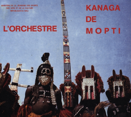 Couverture L'ORCHESTRE KANAGA DE MOPTI de L'ORCHESTRE KANAGA DE MOPTI