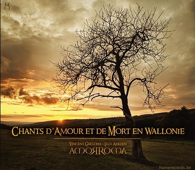 Couverture CHANTS D'AMOUR ET DE MORT EN WALLONIE de AMORROMA