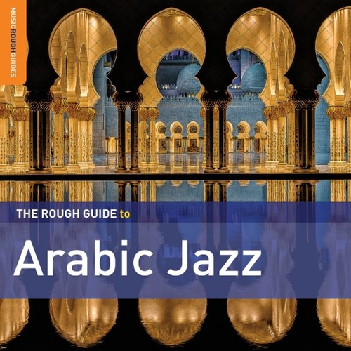 Couverture THE ROUGH GUIDE TO ARABIC JAZZ