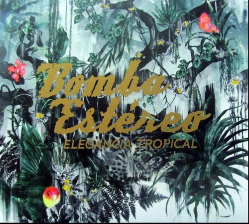 Couverture ELEGANCIA TROPICAL de BOMBA ESTÉREO