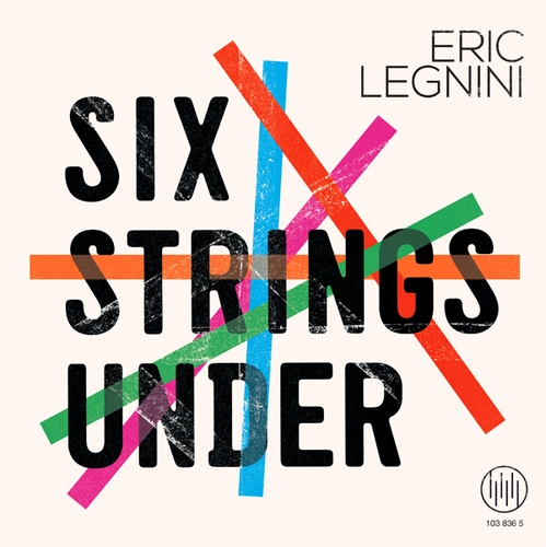 Couverture SIX STRINGS UNDER de Eric LEGNINI