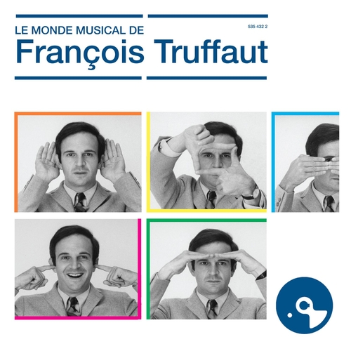 Couverture LE MONDE MUSICAL DE FRANCOIS TRUFFAUT