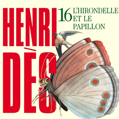 Couverture L'HIRONDELLE ET LE PAPILLON: VOL.16 de Henri DÈS