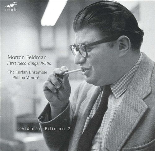 Couverture FIRST RECORDINGS: 1950S (FELDMAN EDITION 2) de Morton FELDMAN