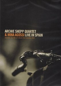 Couverture LIVE IN SPAIN de Archie SHEPP QUARTET & MINA AGOSSI