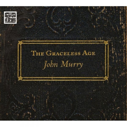 Couverture THE GRACELESS AGE de John MURRY
