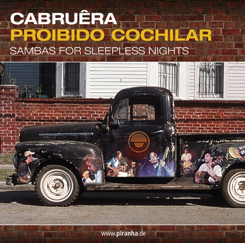 Couverture PROIBIDO COCHILAR: SAMBAS FOR SLEEPLESS NIGHTS de CABRUÊRA