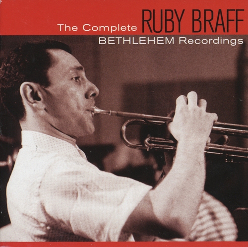 Couverture THE COMPLETE BETHLEHEM RECORDINGS de Ruby BRAFF