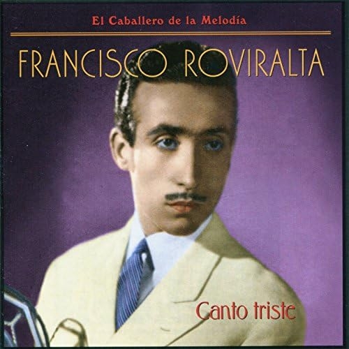 Couverture CANTO TRISTE de Francisco ROVIRALTA