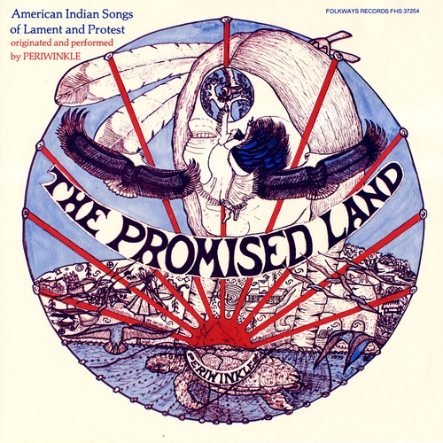 Couverture PROMISED LAND: AMERICAN INDIAN SONGS OF LAMENT & PROTEST de PERIWINKLE