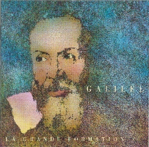 Couverture GALILÉE de LA GRANDE FORMATION