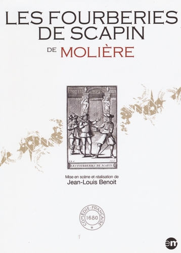 Couverture LES FOURBERIES DE SCAPIN de Jean-Louis BENOIT