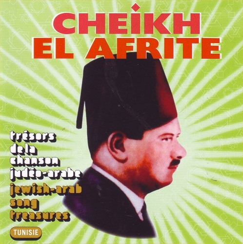 Couverture TRÉSORS DE LA CHANSON JUDÉO-ARABE de Cheikh EL AFRITE