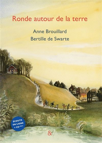 Couverture RONDE AUTOUR DE LA TERRE de Anne BROUILLARD & BERTILLE DE SWARTE