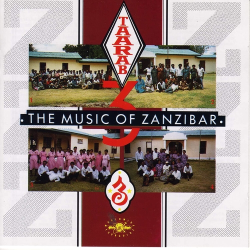 Couverture TAARAB 3: THE MUSIC OF ZANZIBAR