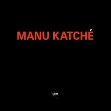 Couverture MANU KATCHÉ de Manu KATCHÉ