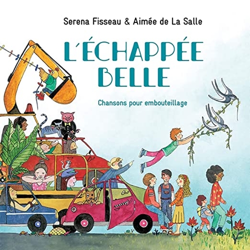 Couverture L'ÉCHAPPÉE BELLE de Serena FISSEAU - AIMÉE DE LA SALLE